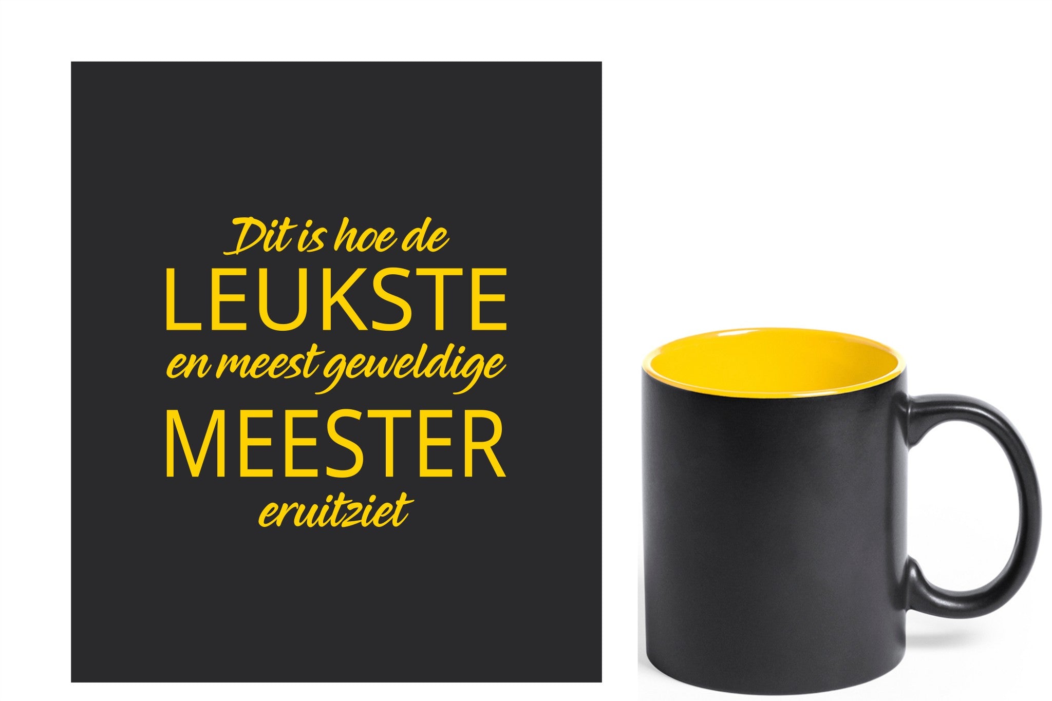 Bedanking voor juf of meester met een mok en gravure 'Dit is hoe de leukste en meest geweldige meester eruitziet', zwarte mok met gele gravure.