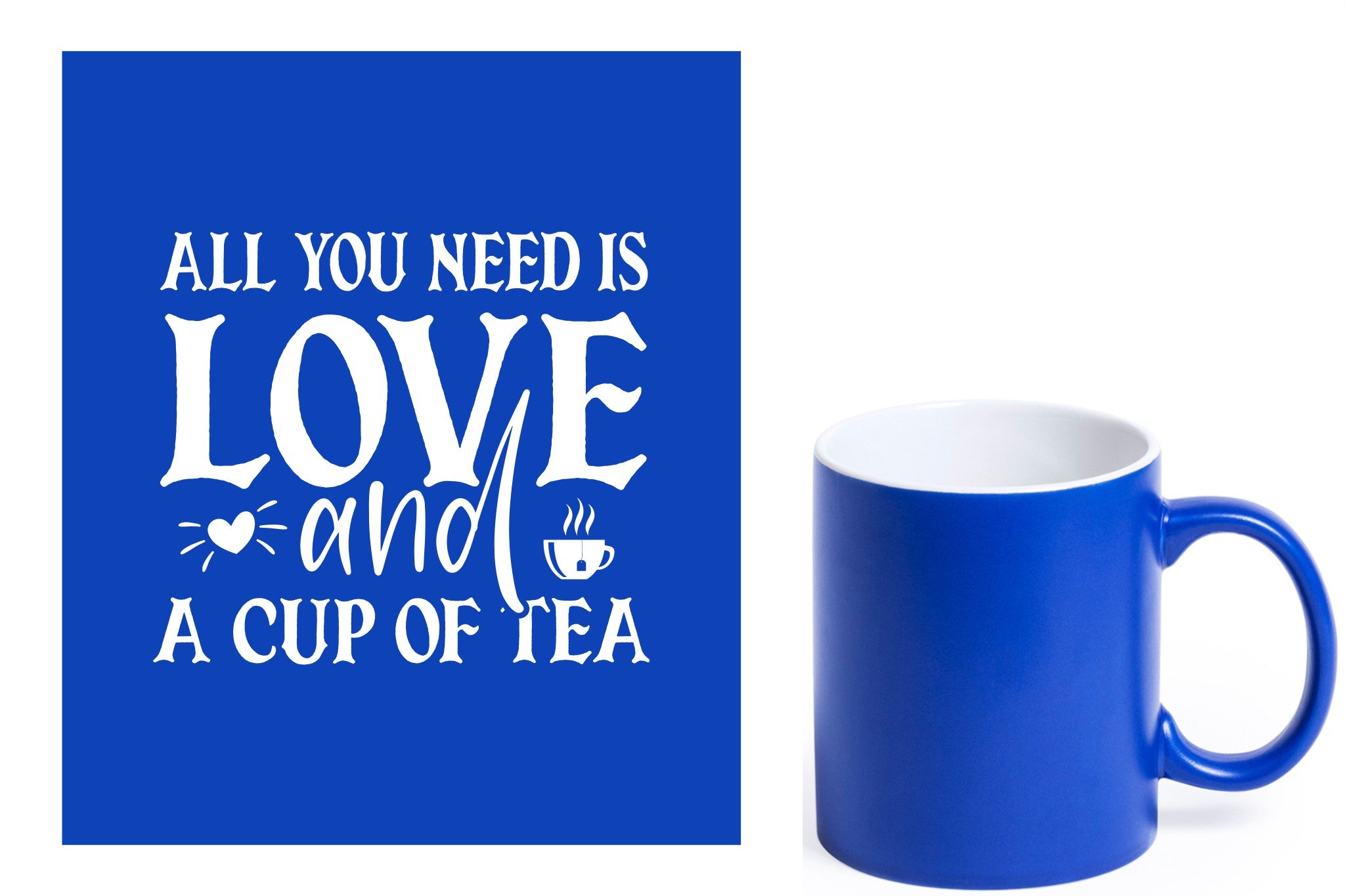 Blauwe keramische mok met witte gravure  'All you need is love and a cup of tea'.