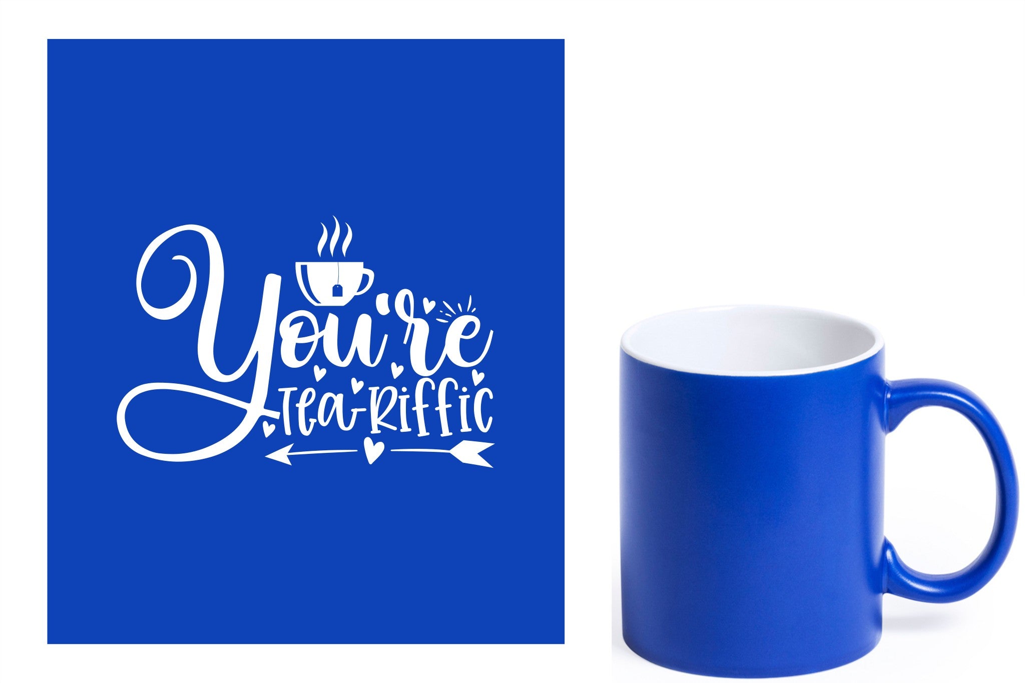 Blauwe keramische mok met witte gravure  'You're teariffic'.