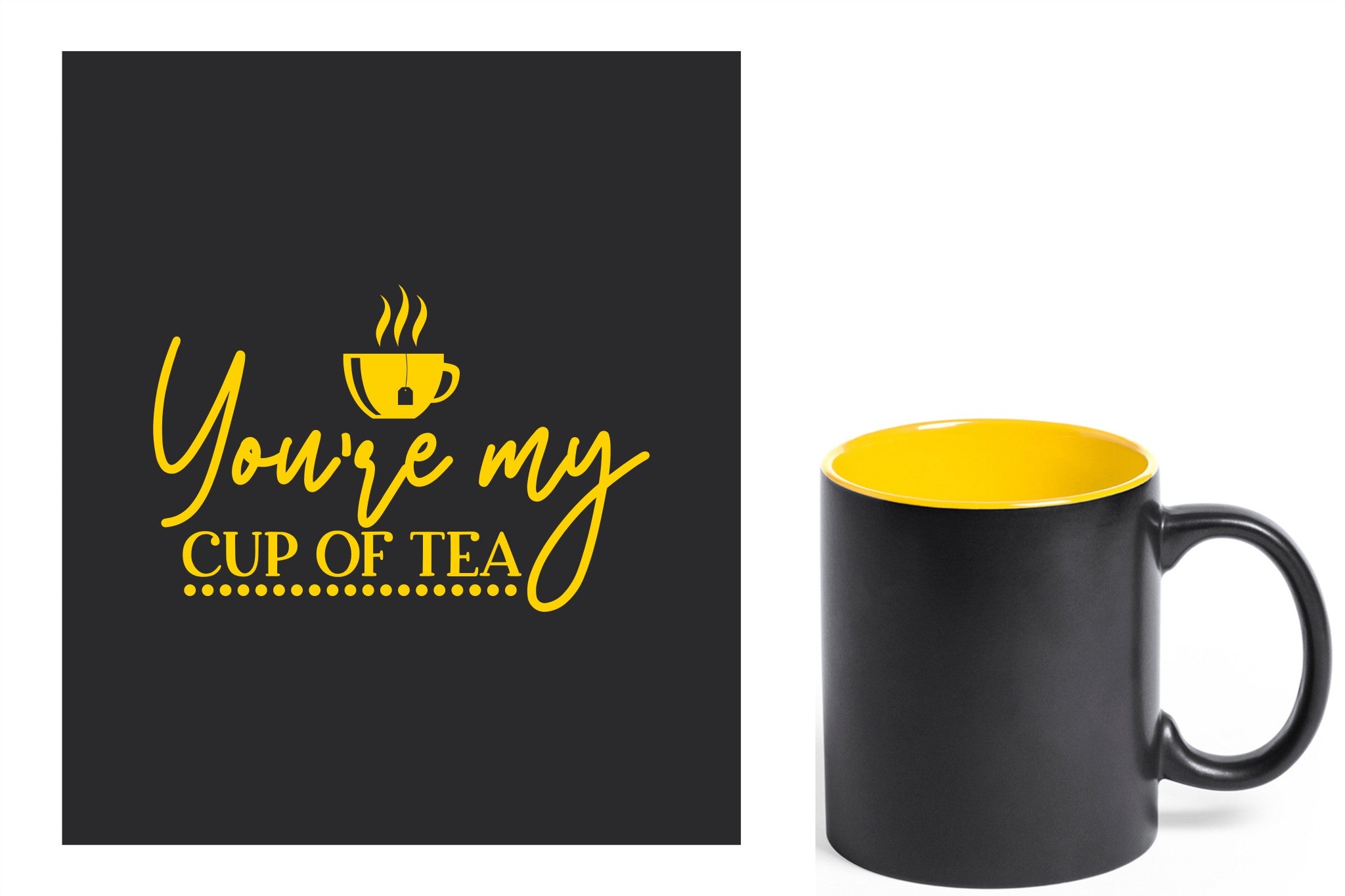 zwarte keramische mok met gele gravure  'You're my cup of tea'.