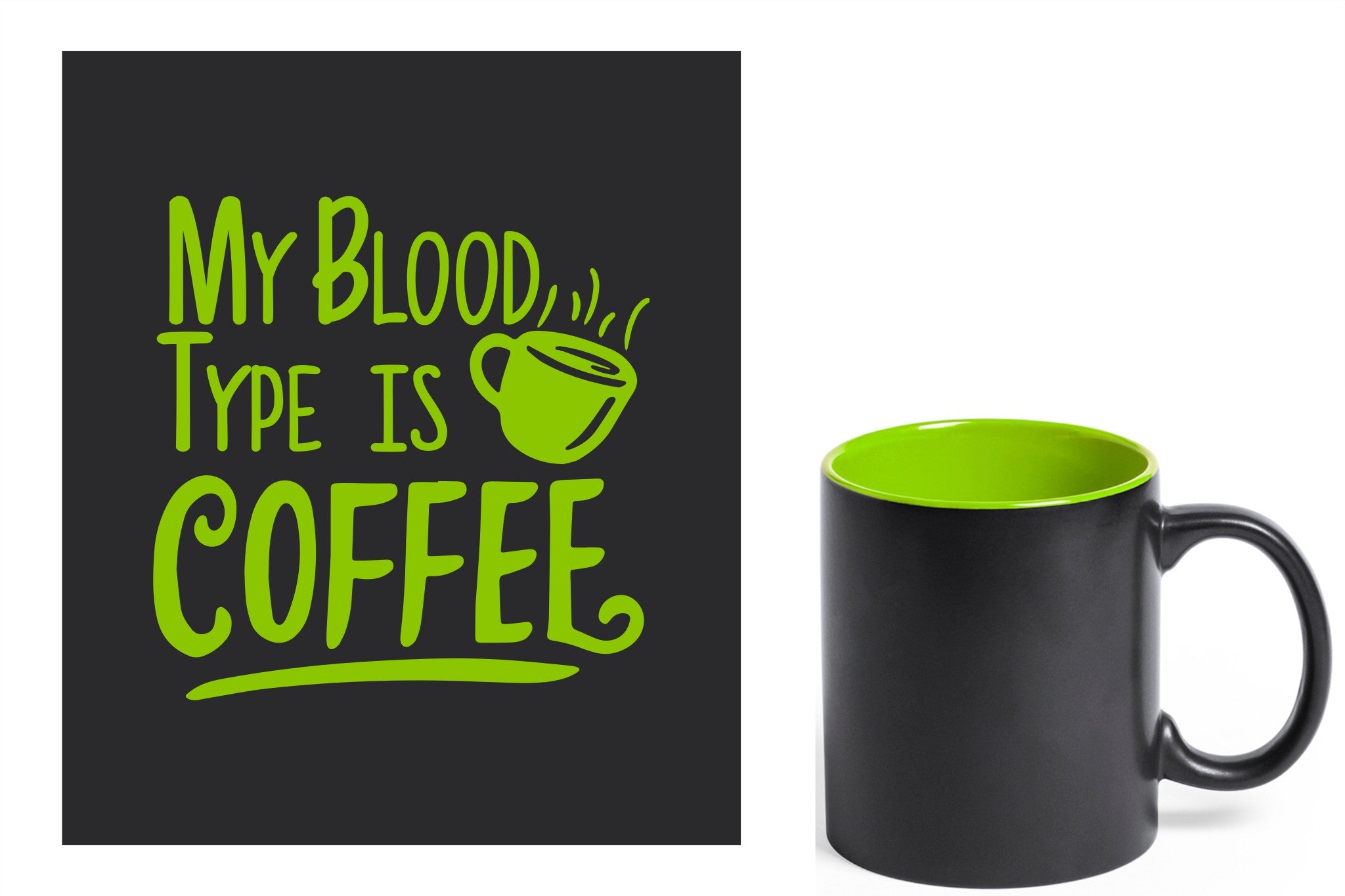 zwarte keramische mok met groene gravure  'My blood type is coffee'.