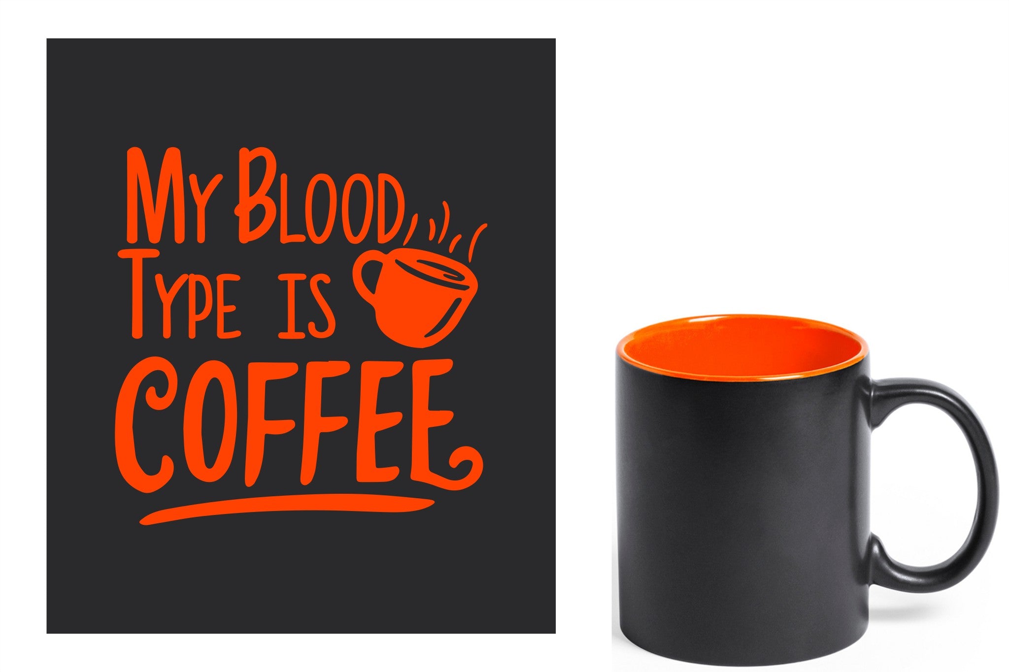 zwarte keramische mok met oranje gravure  'My blood type is coffee'.