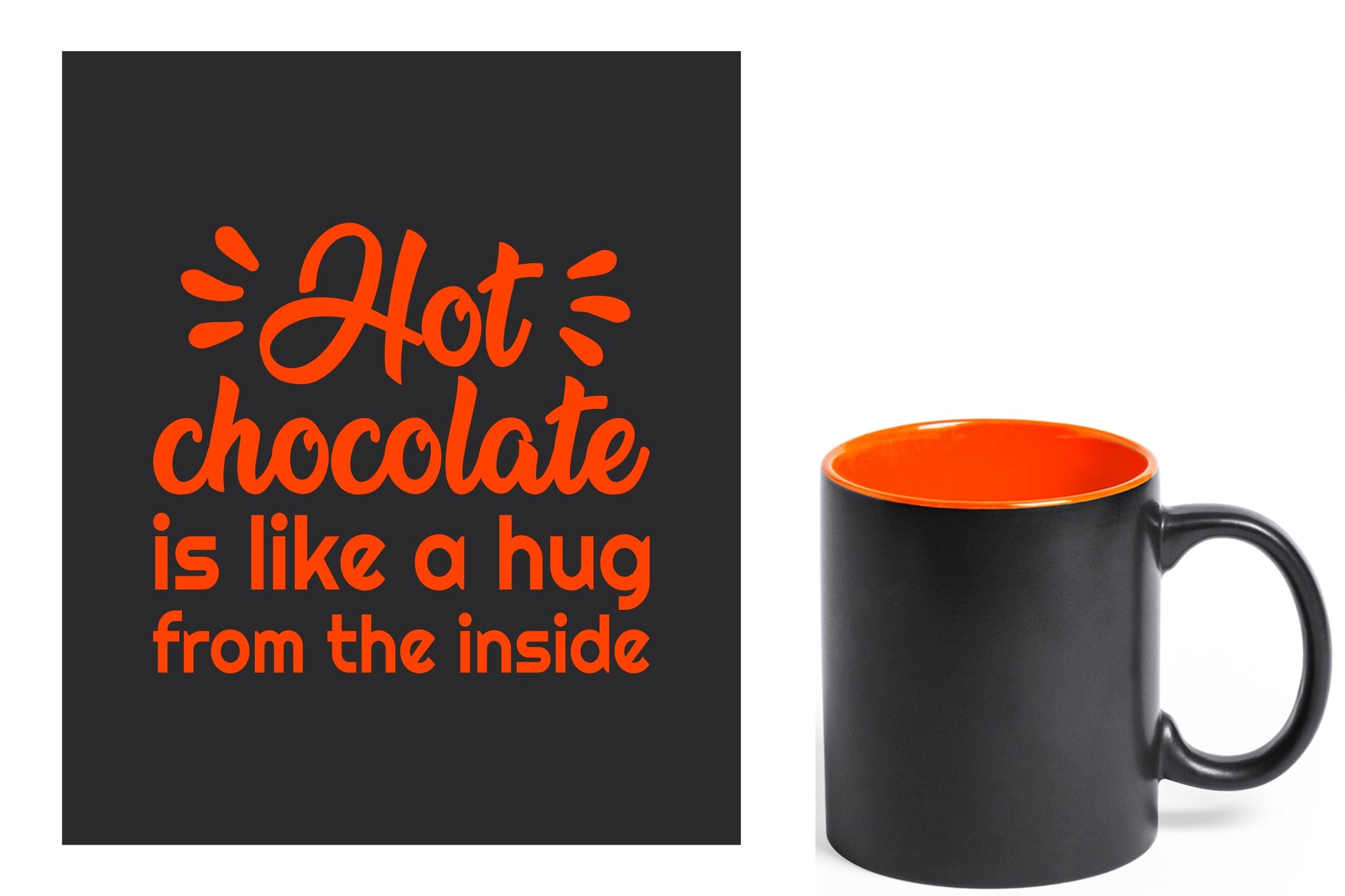 zwarte keramische mok met oranje gravure  'Hot chocolate is like a hug from the inside'.