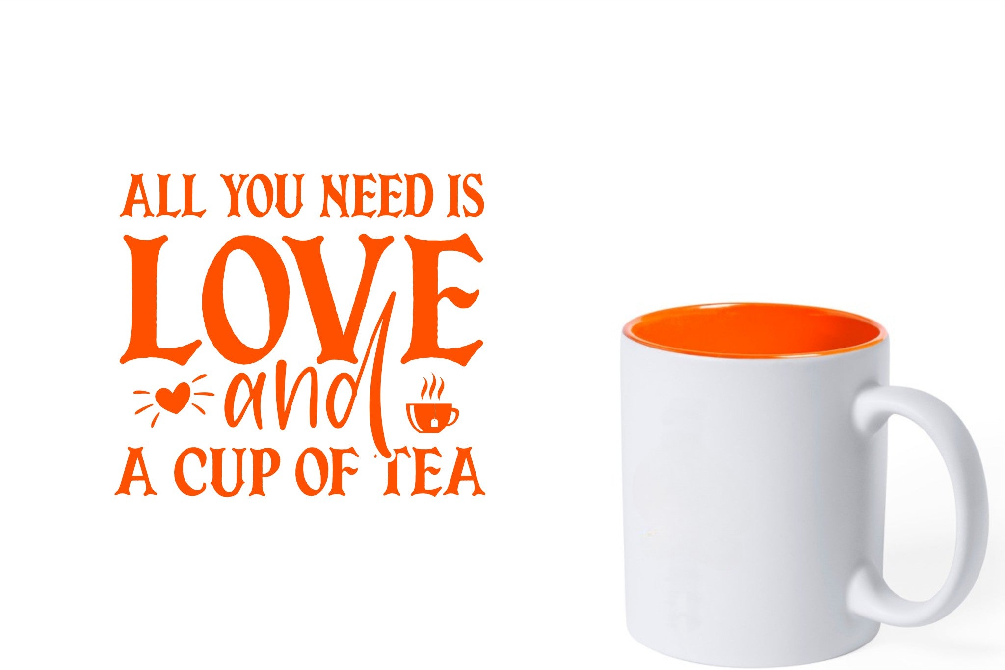 witte keramische mok met oranje gravure  'All you need is love and a cup of tea'.