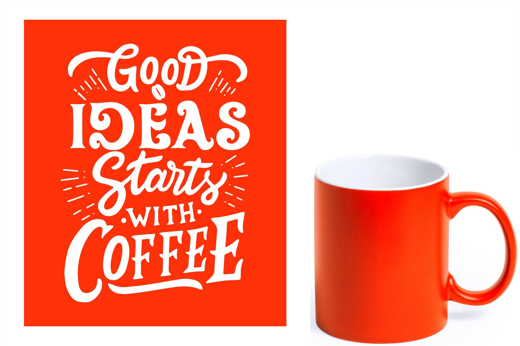 oranje keramische mok met witte gravure  'Good ideas starts with coffee'.