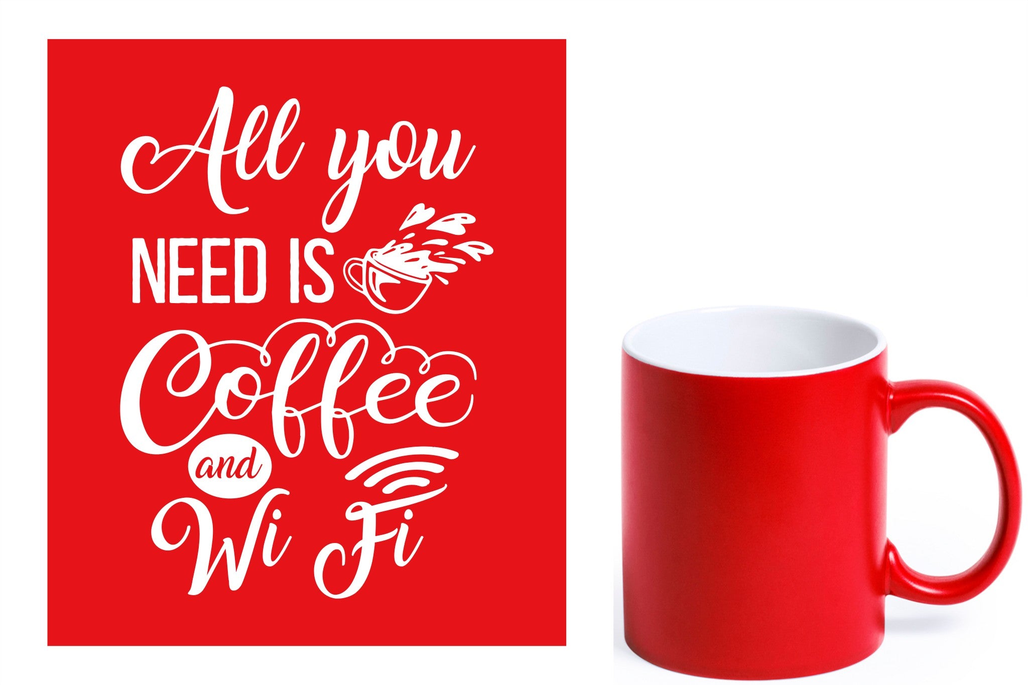 rode keramische mok met witte gravure  'All you need is coffee and wifi'.