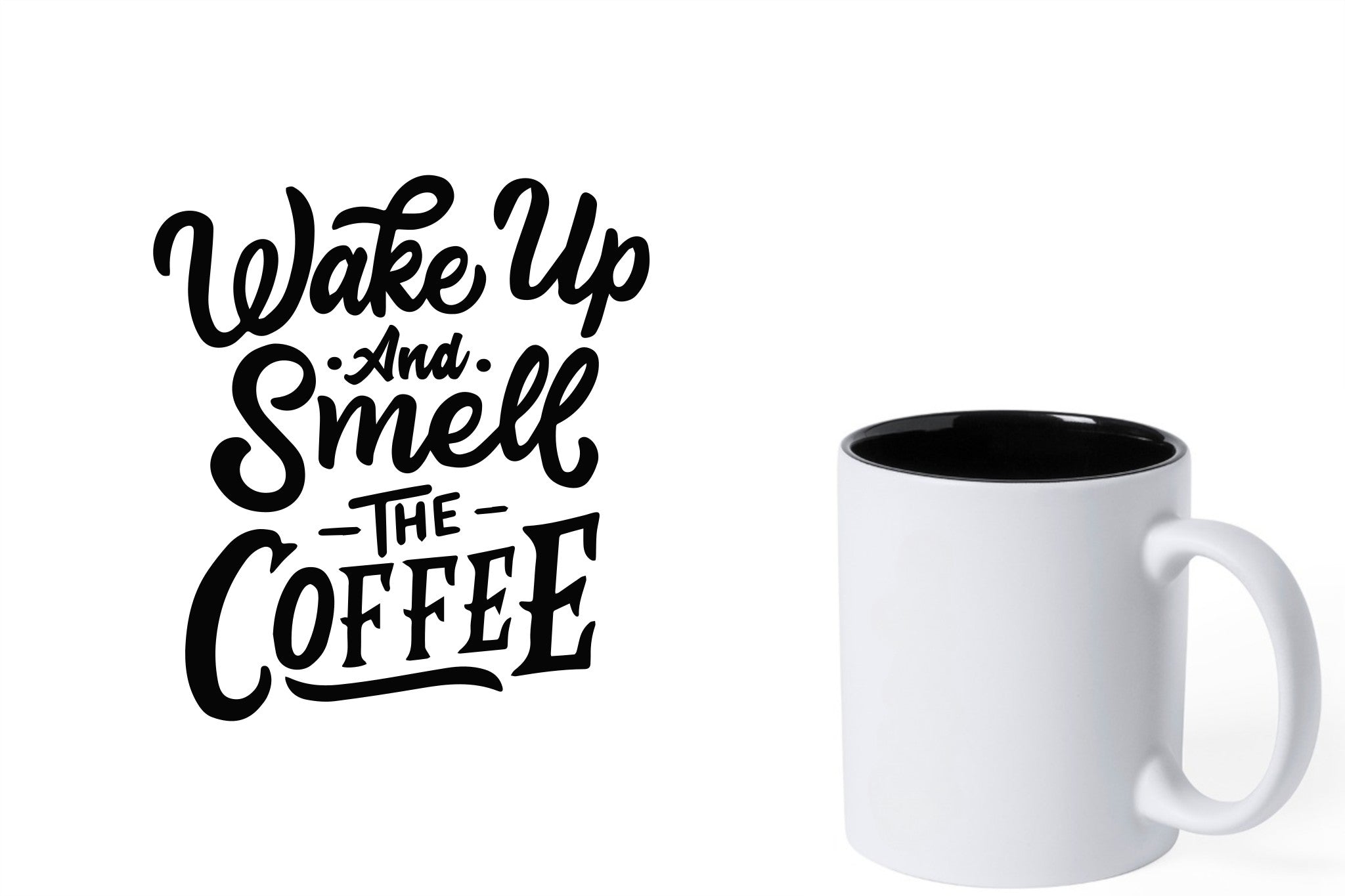 Witte keramische mok met zwarte gravure  'Wake up and smell the coffee'.