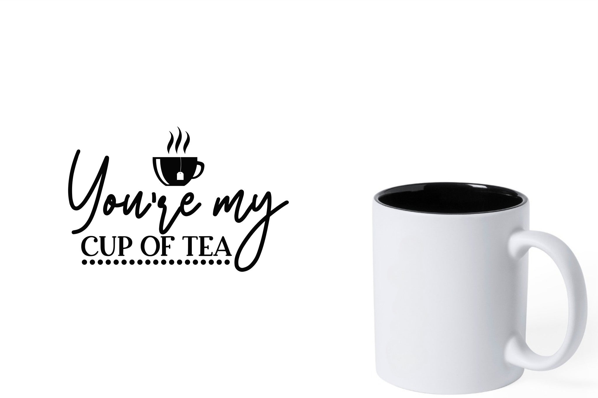 Witte keramische mok met zwarte gravure  'You're my cup of tea'.
