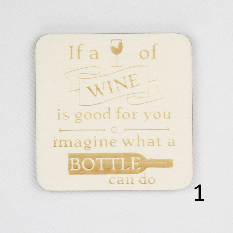 Houten magneet. Gegraveerde magneet. Gravure met wijn quote 'If a glass of wine is good for you, imagine what a bottle can do'.